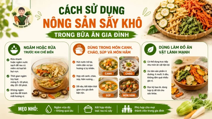 Cách sử dụng nông sản sấy khô trong bữa ăn gia đình