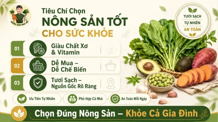Tiêu chí chọn nông sản tốt nhất cho sức khỏe
