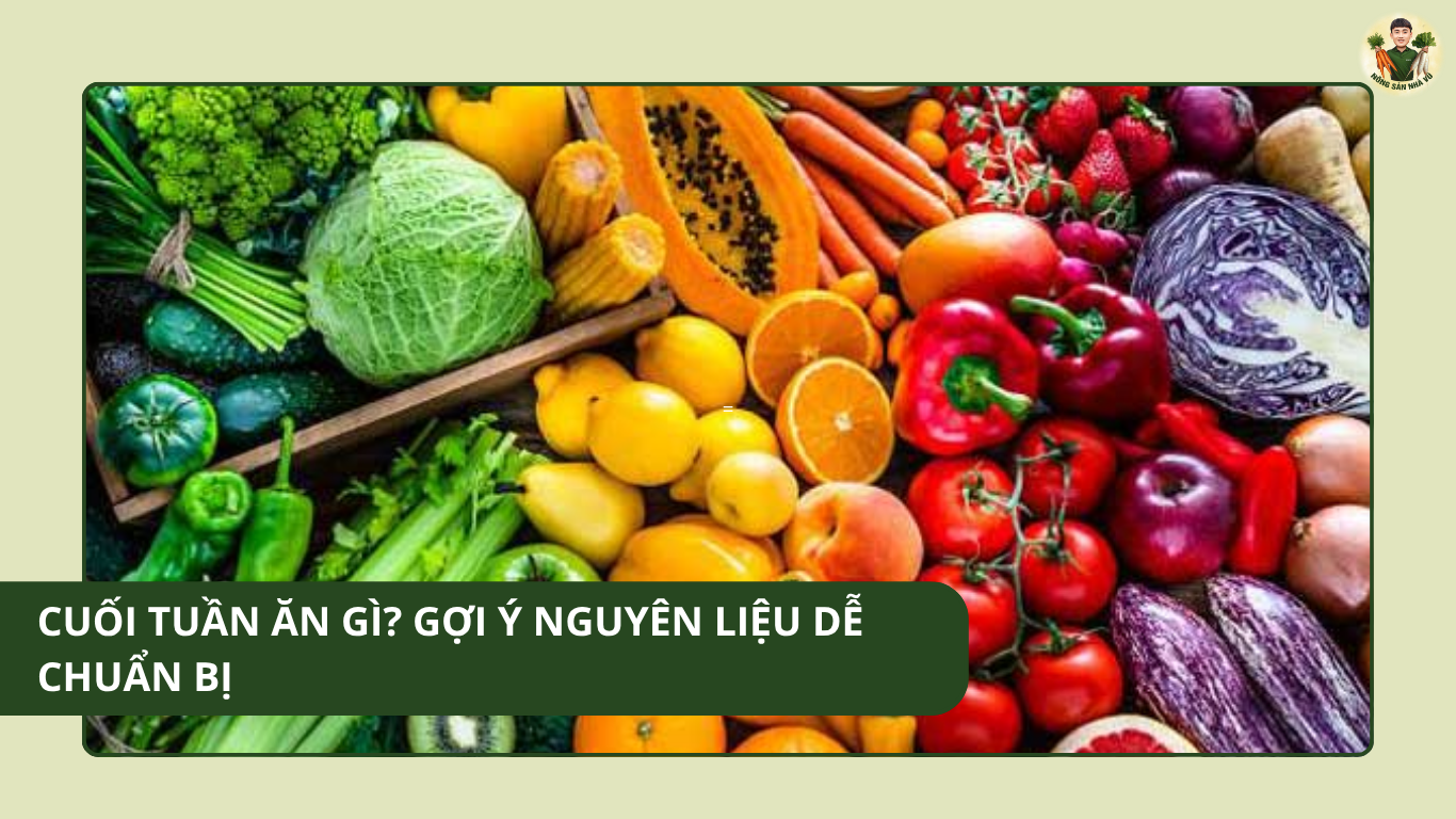 cuối tuần ăn gì