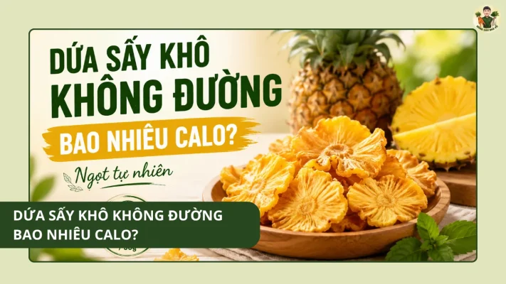 Dứa sấy khô không đường