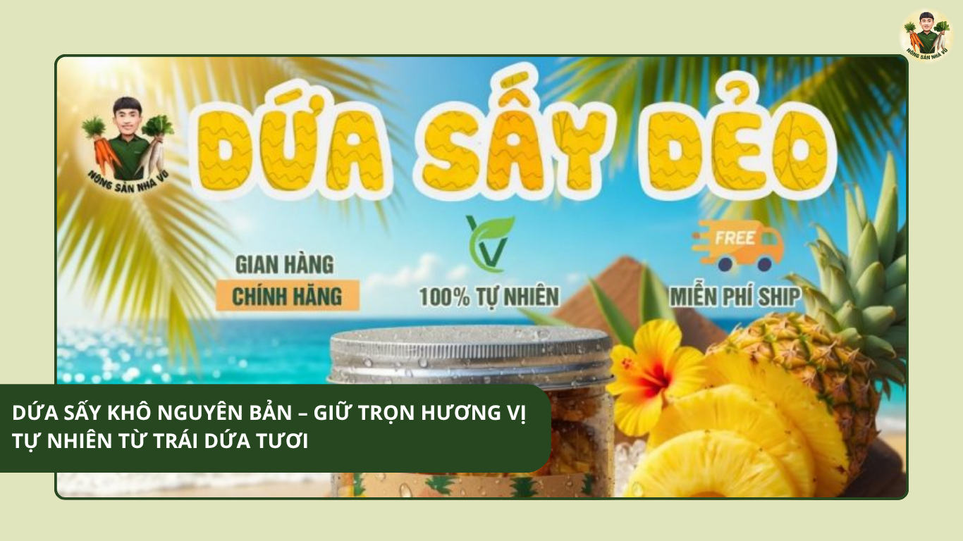 Dứa Sấy Khô Nguyên Bản