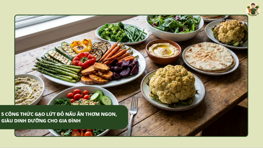 5 Công Thức Gạo Lứt Đỏ Nấu Ăn Thơm Ngon, Giàu Dinh Dưỡng Cho Gia Đình Gạo Lứt Đỏ