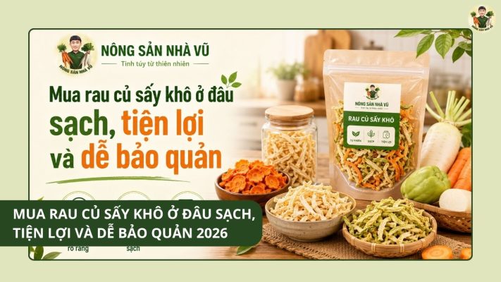 mua rau củ sấy khô ở đâu